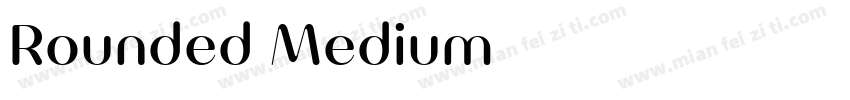 Rounded Medium字体转换
